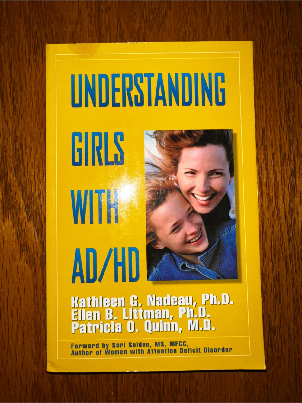 Understanding Girls with AD/HD - Bright Yellow Paperback
